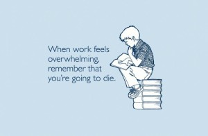 remember that you're going to die